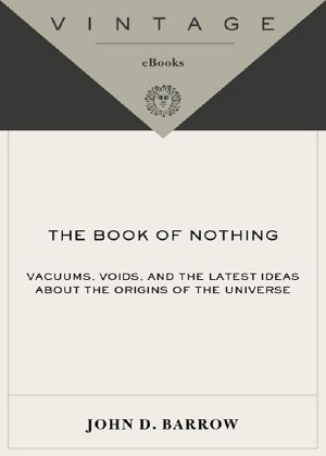 [The Book of Nothing 01] • Vacuums, Voids, and the Latest Ideas about the Origins of the Universe